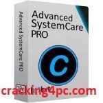 Advanced SystemCare Pro Crack With Serial Key Free Download 2022